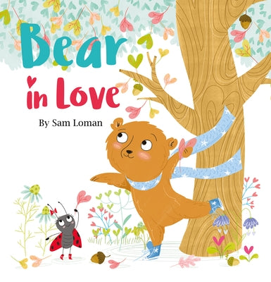 Bear in Love by Loman, Sam