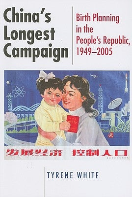 China's Longest Campaign by White, Tyrene