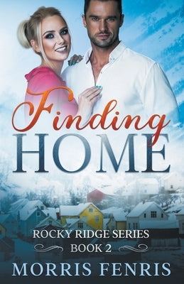 Finding Home by Fenris, Morris
