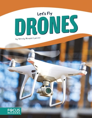 Drones by Hinote Lanier, Wendy