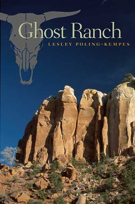 Ghost Ranch by Poling-Kempes, Lesley