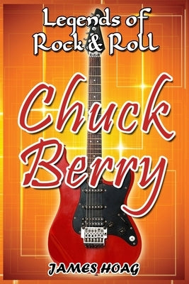 Legends of Rock & Roll - Chuck Berry by Hoag, James