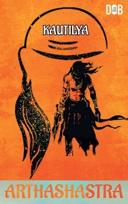 Arthashatra by Kautalilya