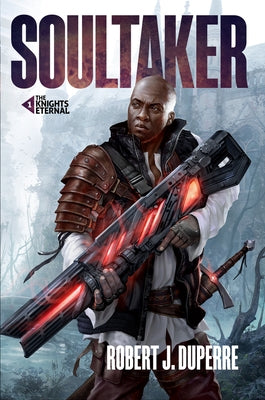 Soultaker, 1 by Duperre, Robert J.