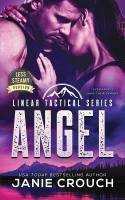 Angel: Less Steamy Version by Crouch, Janie