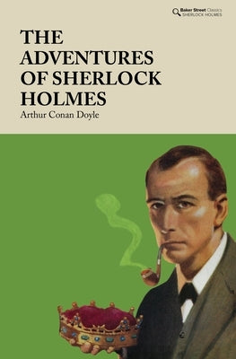 The Adventures of Sherlock Holmes by Doyle, Arthur Conan