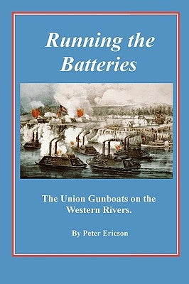 Running the Batteries by Ericson, Peter