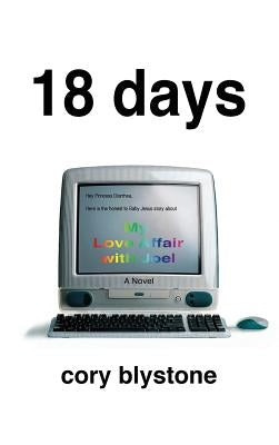 18 Days by Blystone, Cory