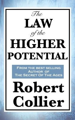 The Law of the Higher Potential by Collier, Robert