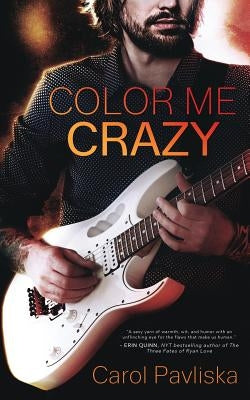 Color Me Crazy by Pavliska, Carol