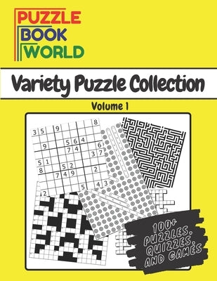 Puzzle Book World: Variety Puzzle Collection - Volume 1 by World, P. &. G.