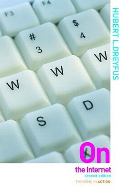 On the Internet by Dreyfus, Hubert L.