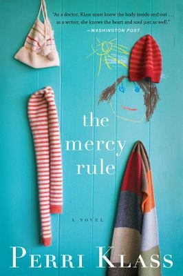 The Mercy Rule by Klass, Perri