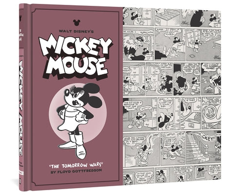 Walt Disney's Mickey Mouse the Tomorrow Wars: Volume 8 by Gottfredson, Floyd