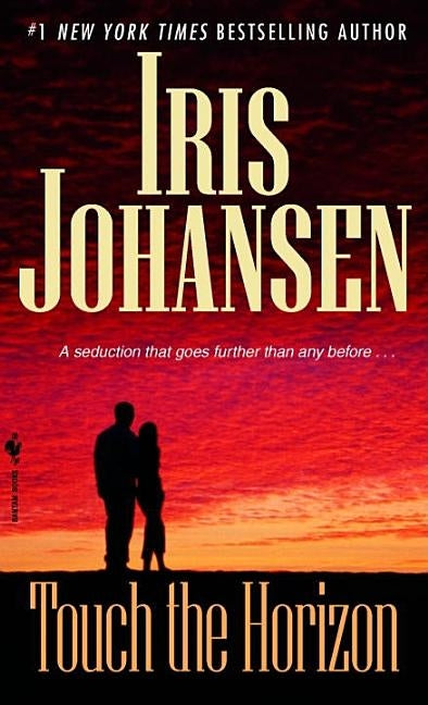 Touch the Horizon by Johansen, Iris