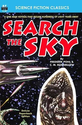 Search the Sky by Kornbluth, C. M.