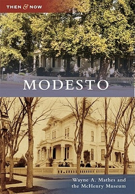 Modesto by Mathes, Wayne A.