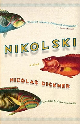 Nikolski by Dickner, Nicolas