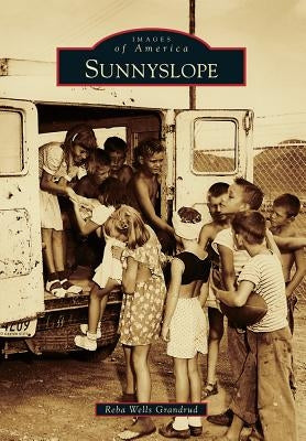 Sunnyslope by Grandrud, Reba Wells