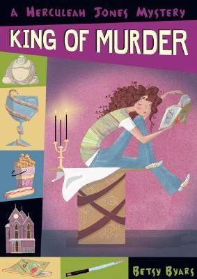 King of Murder by Byars, Betsy Cromer