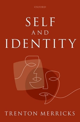 Self and Identity by Merricks