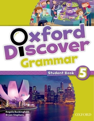 Oxford Discover Grammar 5 Students Book by Buckingham