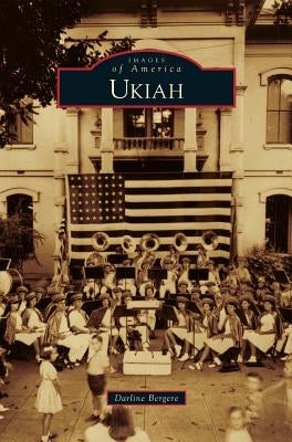 Ukiah by Bergere, Darline