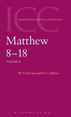 Matthew 8 -18: Volume 2 by Davies, W. D.