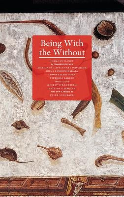 Being with the Without by Nancy, Jean-Luc