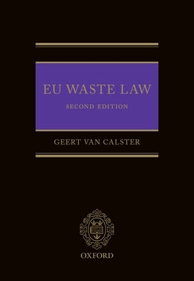 Eu Waste Law by Van Calster, Geert