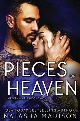 Pieces Of Heaven by Madison, Natasha
