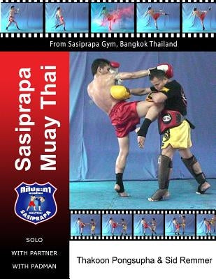 Sasiprapa Muay Thai: B&w by Pongsupha, Master Thakoon