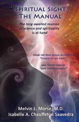 Spiritual Sight - The Manual by Chauffeton Saavedra, Isabelle