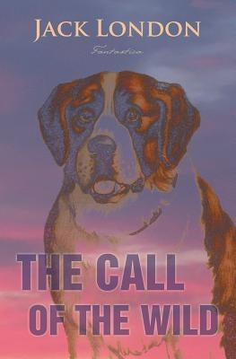 The Call of the Wild by London, Jack