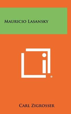 Mauricio Lasansky by Zigrosser, Carl