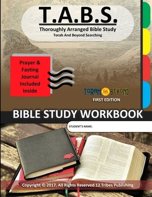 Thoroughly Arranged Bible Study by 12 Tribes Publishing, 12 Tribes Publishi