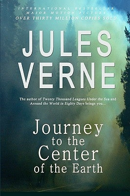 Journey to the Center of the Earth by Verne, Jules