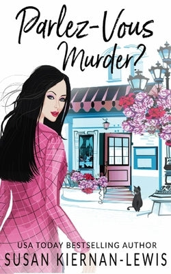 Parlez-Vous Murder? by Kiernan-Lewis, Susan
