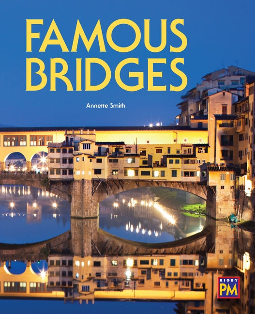 Famous Bridges: Leveled Reader Emerald Level 25 by Rg, Rg