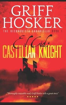 Castilian Knight by Hosker, Griff