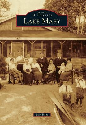 Lake Mary by Hope, John