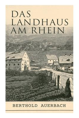 Das Landhaus am Rhein by Auerbach, Berthold