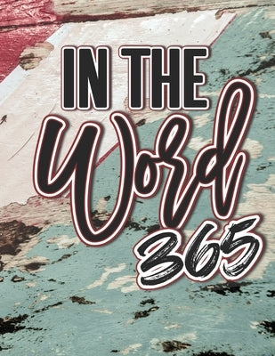In the Word 365 by Marlowe, Brett W.