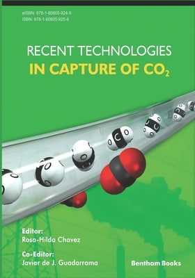Recent Development of Capture of CO2 by Chavez, Rosa Hilda