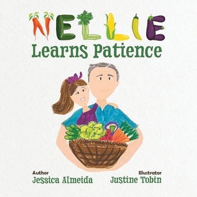 Nellie Learns Patience by Almeida, Jessica