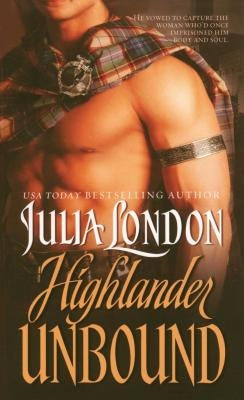 Highlander Unbound by London, Julia