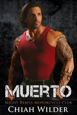 Muerto: Night Rebels Motorcycle Club by Editing, Hot Tree