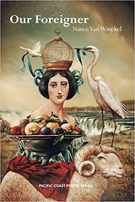Our Foreigner by Van Winckel, Nance