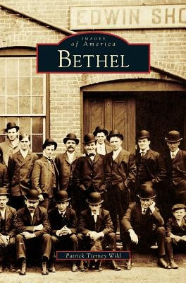 Bethel by Wild, Patrick Tierney