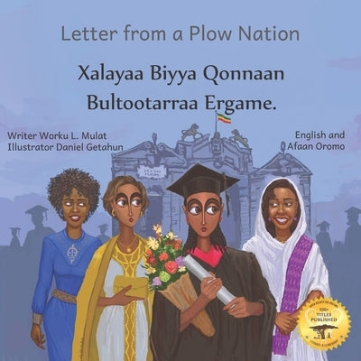 Letter From a Plow Nation: From Ethiopia With Love in Afaan Oromo and English by Ready Set Go Books